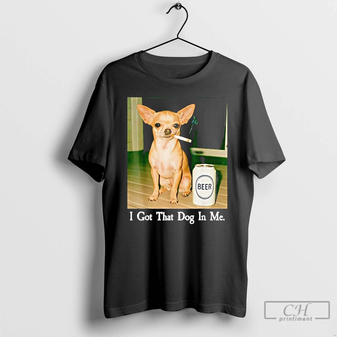 Premium I Got That Dog In Me Funny Chihuahua Smoking Beer T-Shirts, Hoodie, Sweatshirt | CiraTrend.com