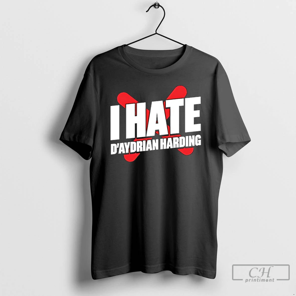 Premium I Hate Daydrian Harding T-Shirts, Hoodie, Sweatshirt | CiraTrend.com