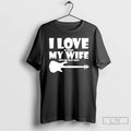 Premium I Love It When My Wife Lets Me Play Bass T-Shirts, Hoodie, Sweatshirt | CiraTrend.com