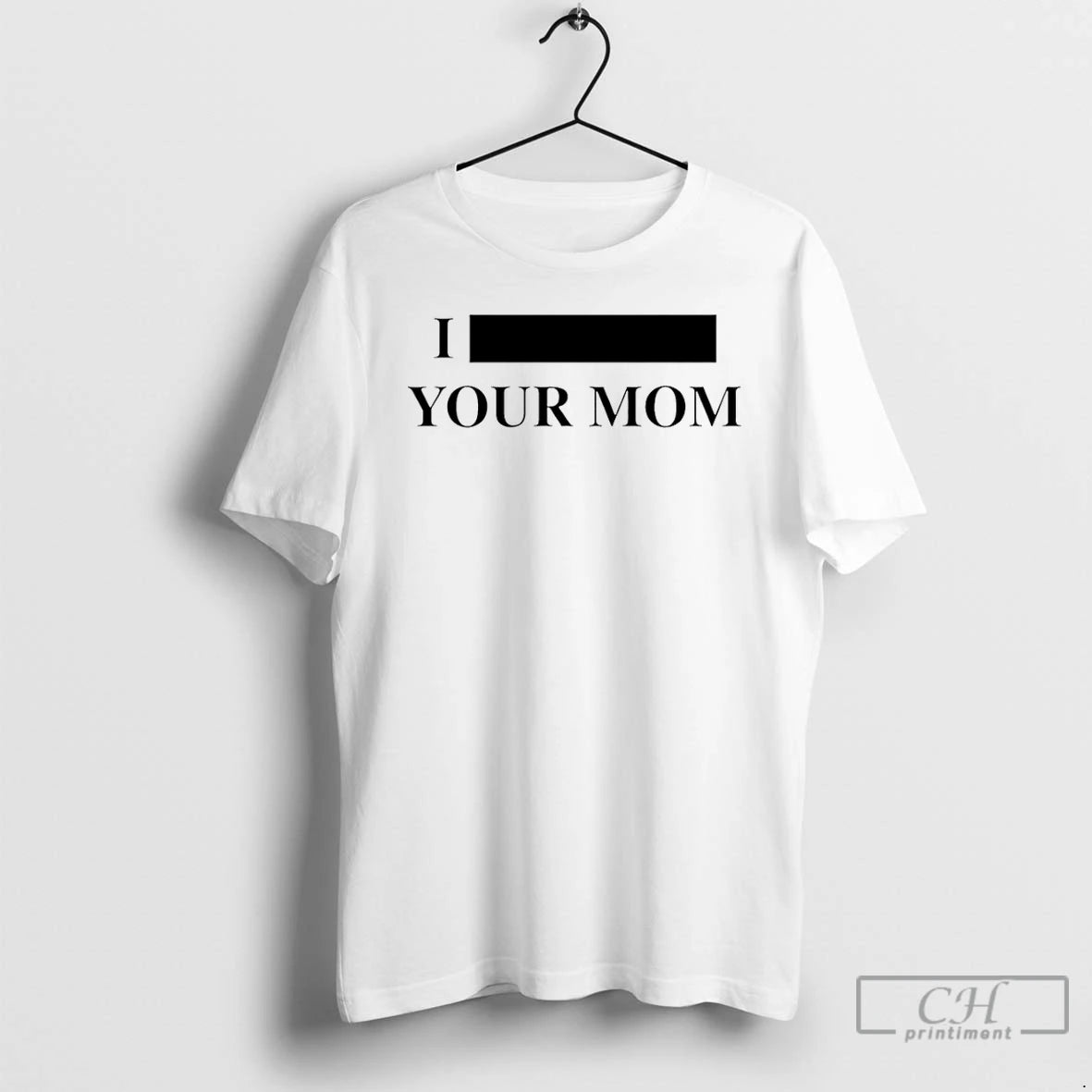 Premium I Redacted Your Mom T-Shirts, Hoodie, Sweatshirt | CiraTrend.com