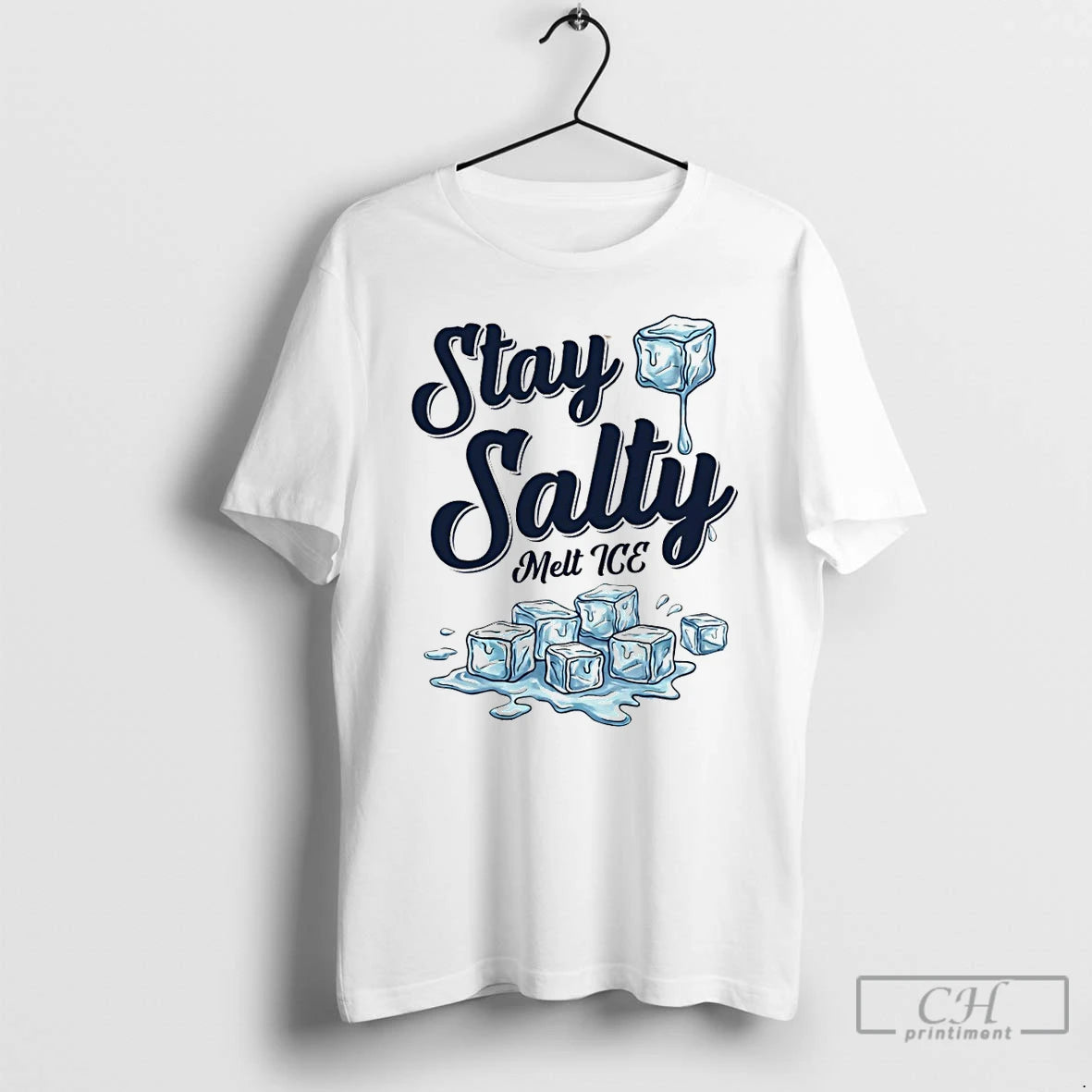 Premium Ice Stay Salty Melt Ice Anti Ice Abolish T-Shirts, Hoodie, Sweatshirt | CiraTrend.com