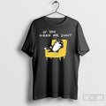 Premium If You Need Me Dont Funny Black Cat T-Shirts, Hoodie, Sweatshirt | CiraTrend.com