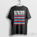 Premium In This House We Believe God Is Real Ice Agents Are Heroes T Shirts Hoodie, Sweatshirt | CiraTrend.com
