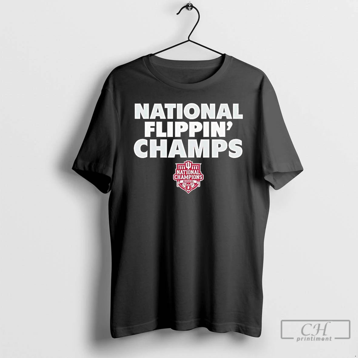 Premium Indiana Football 2025 National Flippin Champs T-Shirts, Hoodie, Sweatshirt | CiraTrend.com