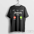 Premium Jesus Is Calling And I Must Go T-Shirts, Hoodie, Sweatshirt | CiraTrend.com