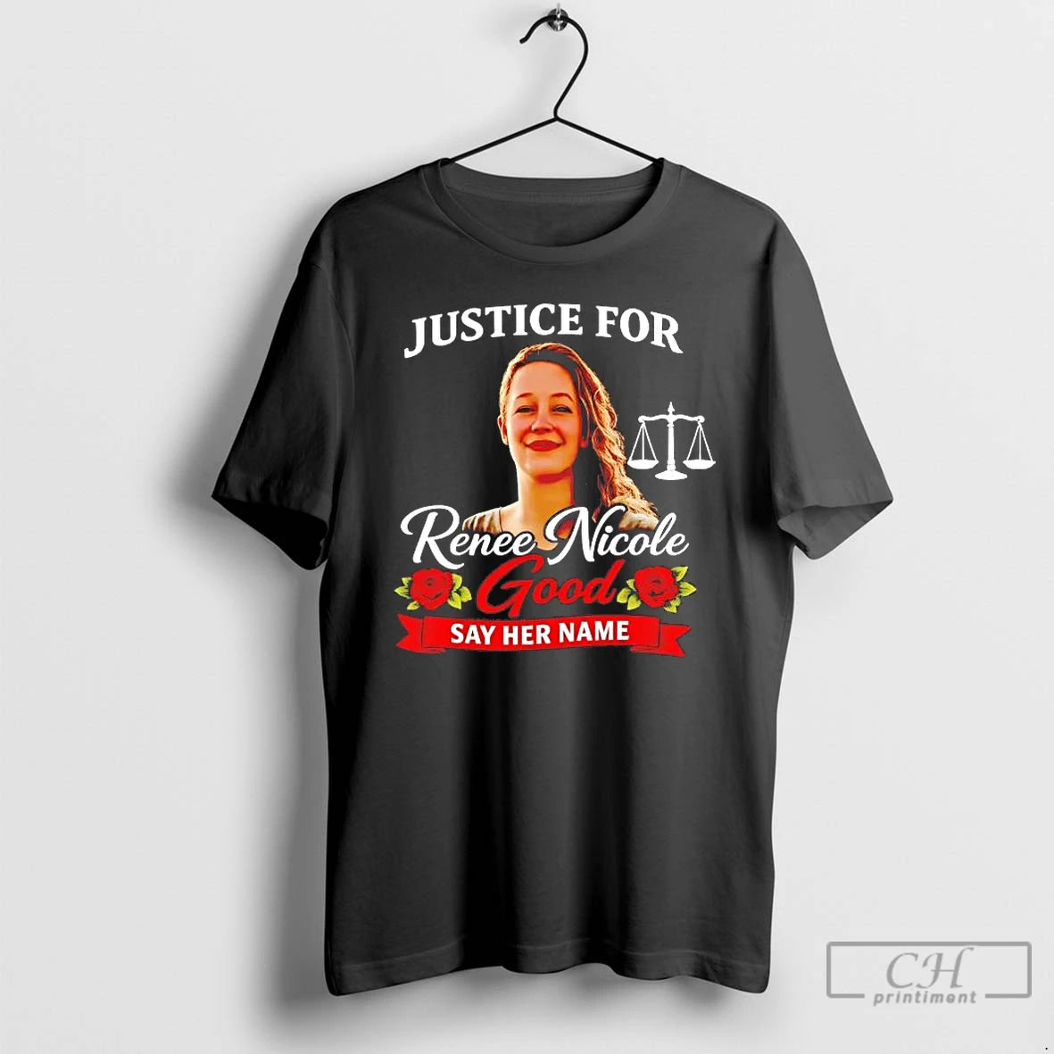 Premium Justice For Renee Nicole Good Say Her Name Memorial T-Shirts, Hoodie, Sweatshirt | CiraTrend.com