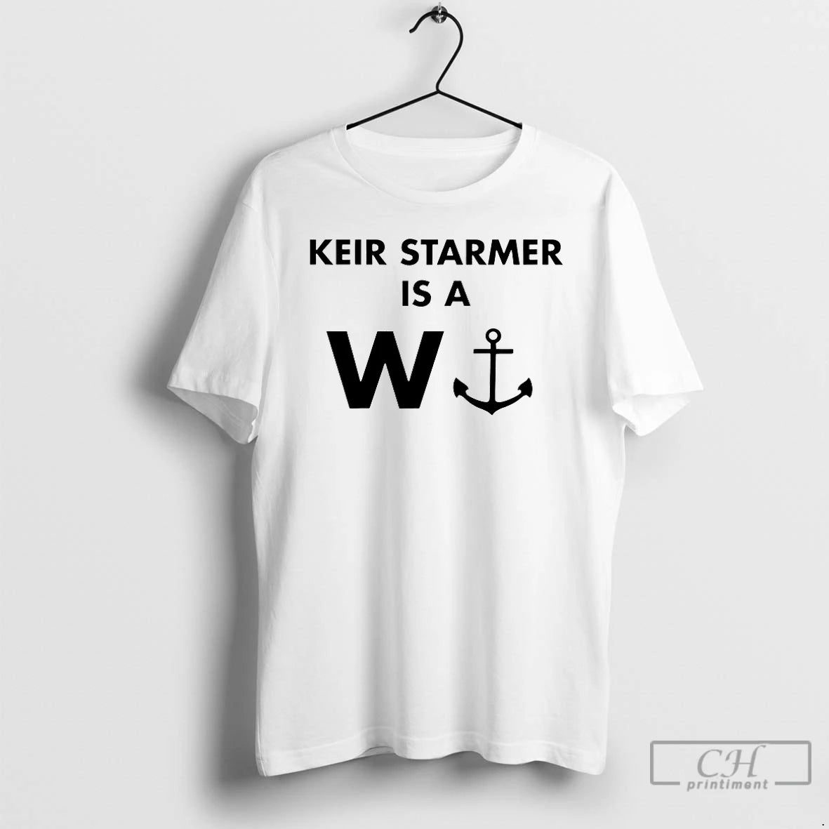 Premium Keir Starmer Is A W Anchor T-Shirts, Hoodie, Sweatshirt | CiraTrend.com