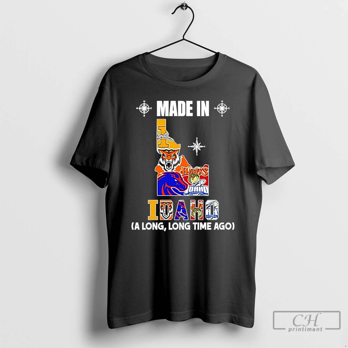 Premium Made In Idaho A Long Long Time Ago State T-Shirts, Hoodie, Sweatshirt | CiraTrend.com