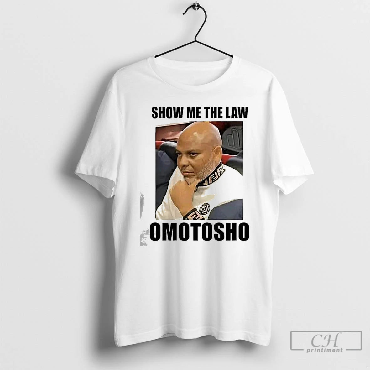 Premium Mazi Nnamdi Kanu Show Me The Law Omotosho T-Shirts, Hoodie, Sweatshirt | CiraTrend.com