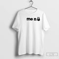 Premium Me N U Logo T-Shirts, Hoodie, Sweatshirt | CiraTrend.com