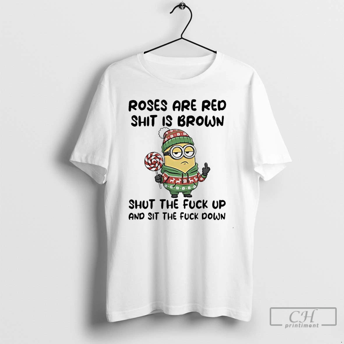 Premium Minion Middle Finger Roses Are Red Shit Is Brown Shut The Fuck Up And T-Shirts, Hoodie, Sweatshirt | CiraTrend.com