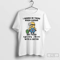 Premium Minions I Wanna Be There When Karma Dry Fucks T-Shirts, Hoodie, Sweatshirt | CiraTrend.com