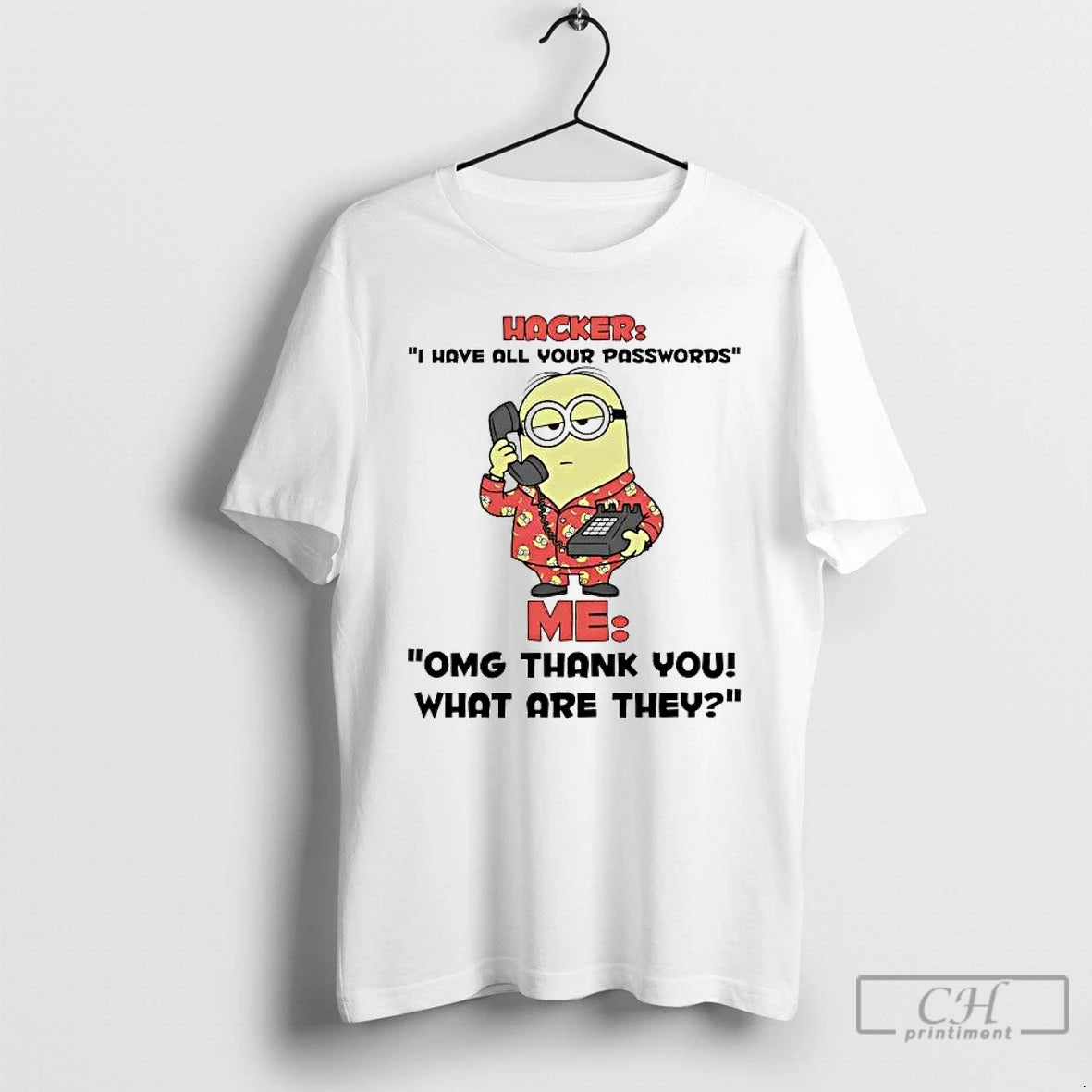 Premium Minions Hacker I Have All Your Passwords Me T-Shirts, Hoodie, Sweatshirt | CiraTrend.com