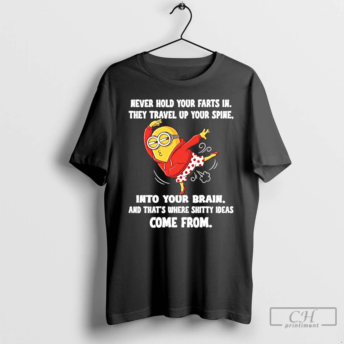 Premium Minions Never Hold Your In They Travel Up Your Spine Into Your Brain And T-Shirts, Hoodie, Sweatshirt | CiraTrend.com