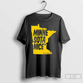 Premium Minne Sota Nice But Fuck Ice State T-Shirts, Hoodie, Sweatshirt | CiraTrend.com
