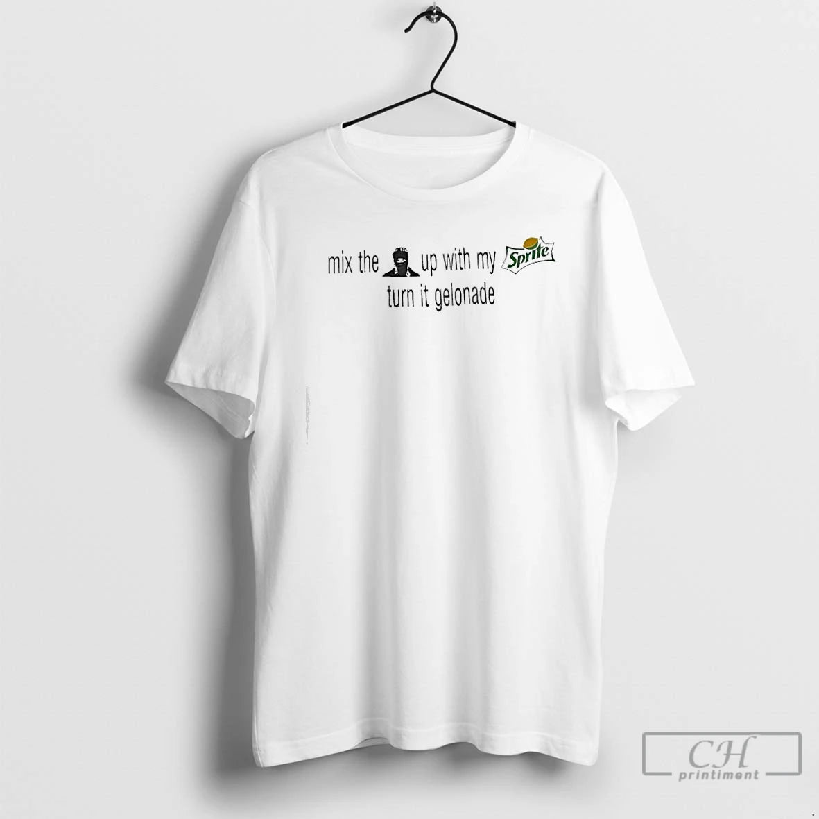 Premium Mix The Up With My Sprite Turn It Gelonade T-Shirts, Hoodie, Sweatshirt | CiraTrend.com