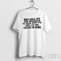 Premium Most Girls Are The Sparkle In Their Dads Eyes Well Im The Twitch In T-Shirts, Hoodie, Sweatshirt | CiraTrend.com