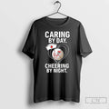 Premium New York Yankees Caring By Day Cheering By Night T-Shirts, Hoodie, Sweatshirt | CiraTrend.com