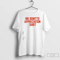 Premium Nik Bonitto Appreciation T-Shirts, Hoodie, Sweatshirt | CiraTrend.com