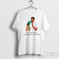 Premium Oh I Dont Drink Just Drugs For Me Thanks T-Shirts, Hoodie, Sweatshirt | CiraTrend.com