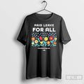 Premium Paid Leave For All Flowers Graphic T-Shirts, Hoodie, Sweatshirt | CiraTrend.com