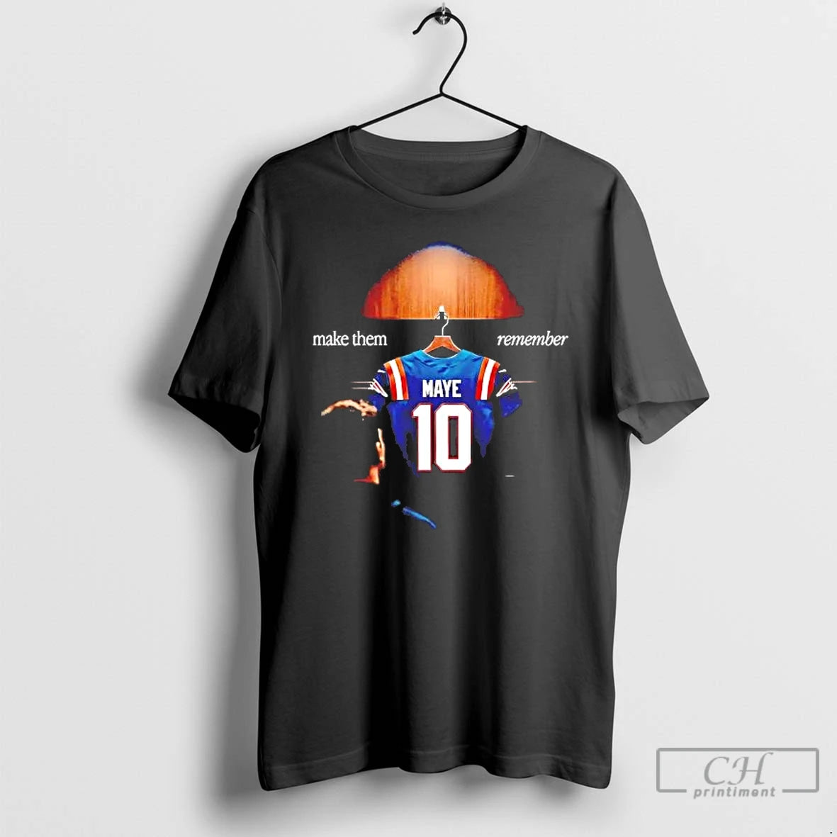 Premium Patriots Drake Maye Make Them Remember T-Shirts, Hoodie, Sweatshirt | CiraTrend.com