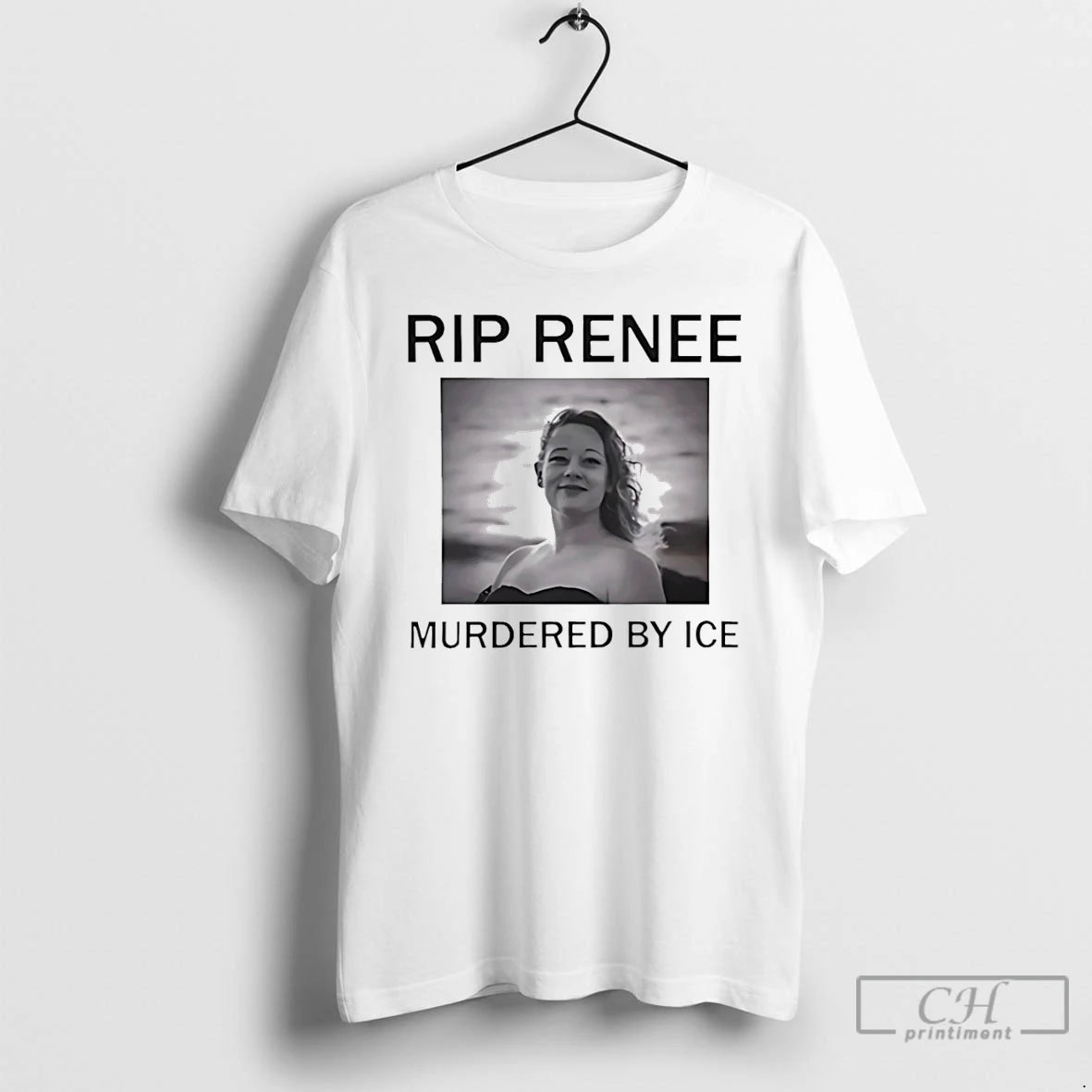 Premium Rip Renee Nicole Good Murdered By Ice T-Shirts, Hoodie, Sweatshirt | CiraTrend.com