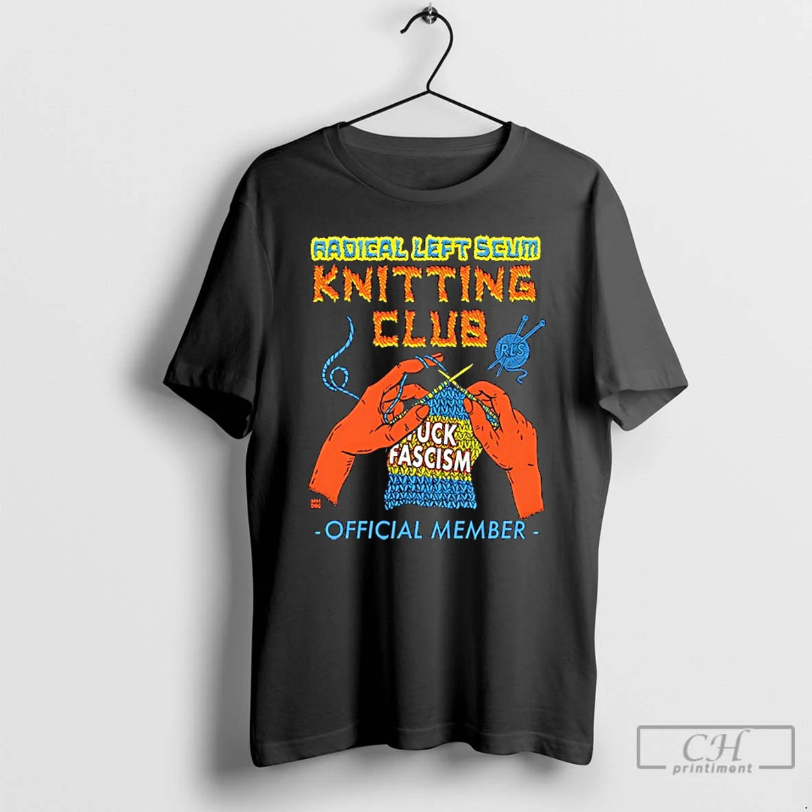 Premium Radical Left Seum Knitting Club Fuck Fascism Member T-Shirts, Hoodie, Sweatshirt | CiraTrend.com