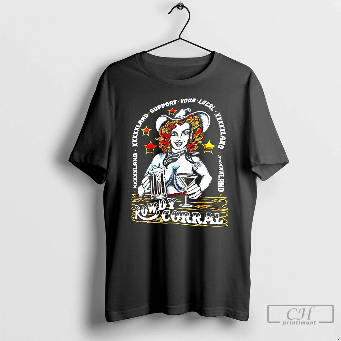 Premium Rowdy Corral Support Your Local Xxxxxland T-Shirts, Hoodie, Sweatshirt | CiraTrend.com