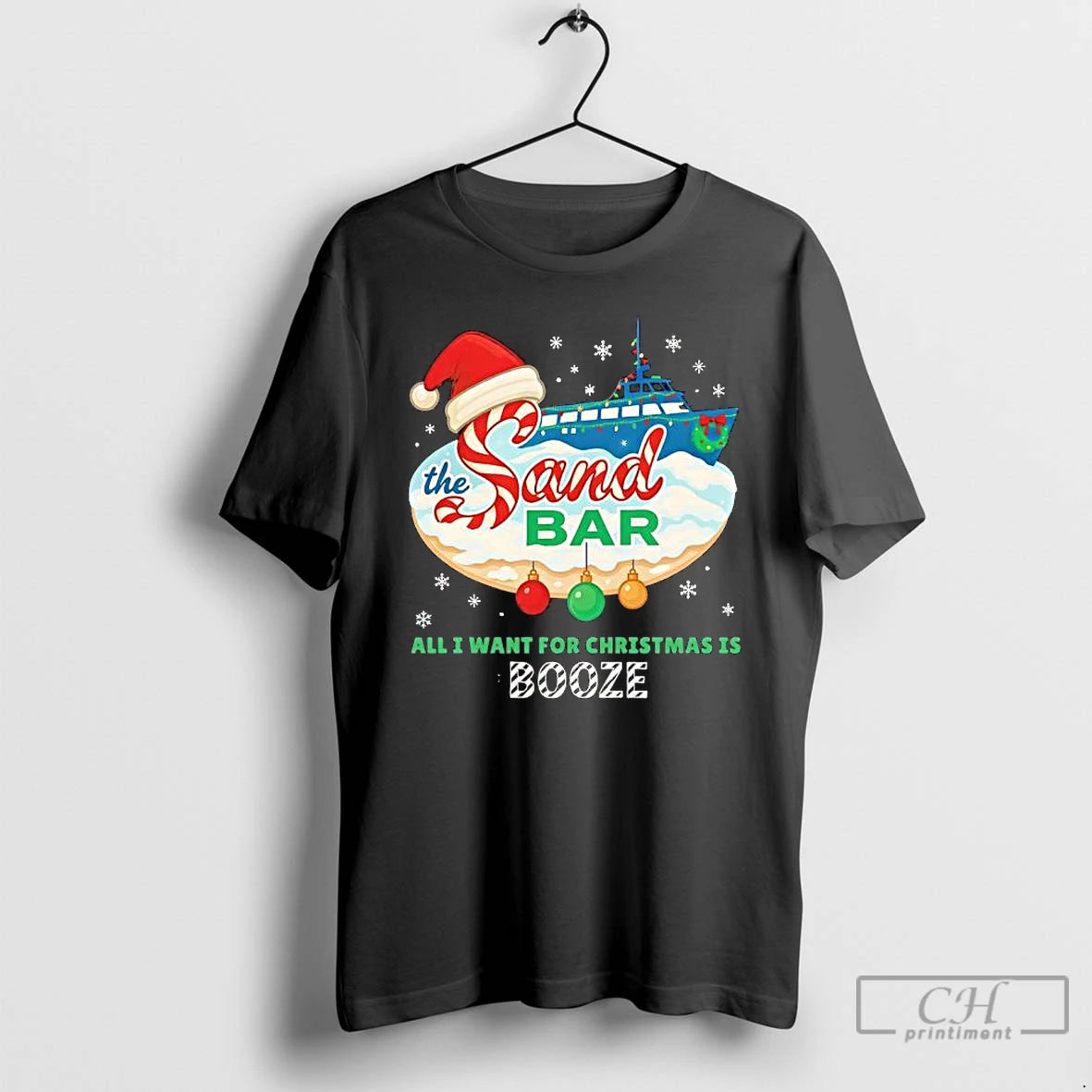 Premium Sandbar Christmas All I Want For Christmas Is Booze Graphic T-Shirts, Hoodie, Sweatshirt | CiraTrend.com