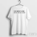 Premium Say Her Name Renee Nicole Good Minneapolis Protest T-Shirts, Hoodie, Sweatshirt | CiraTrend.com