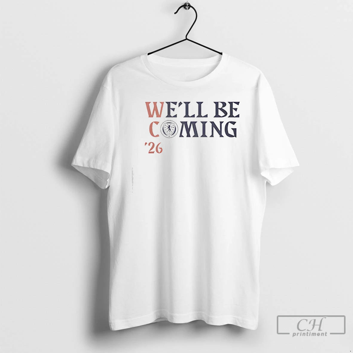 Premium Scotland Football Well Be Coming Qualification T-Shirts, Hoodie, Sweatshirt | CiraTrend.com