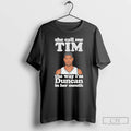 Premium She Call Me Tim The Way Im Duncan In Her Mouth Tim Duncan T-Shirts, Hoodie, Sweatshirt | CiraTrend.com