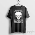 Premium Skull Oh You Hate Me Join The Club There Are Weekly Meetings T Shirts Hoodie, Sweatshirt | CiraTrend.com