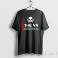 Premium Skull The Va Giving Veterans A Second Chance To Die T-Shirts, Hoodie, Sweatshirt | CiraTrend.com