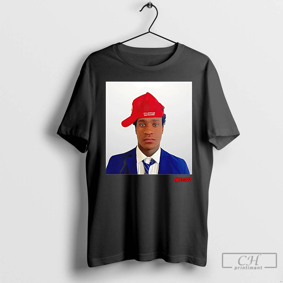 Premium Steezforprez Free Steez T-Shirts, Hoodie, Sweatshirt | CiraTrend.com