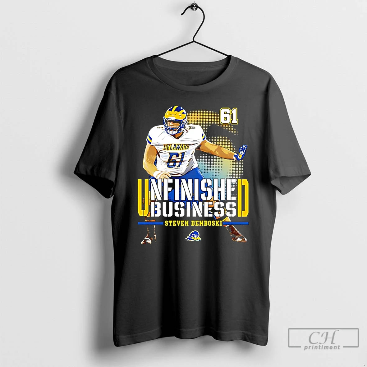 Premium Steven Demboski Delaware Football Ncaa Unfinished Business T-Shirts, Hoodie, Sweatshirt | CiraTrend.com