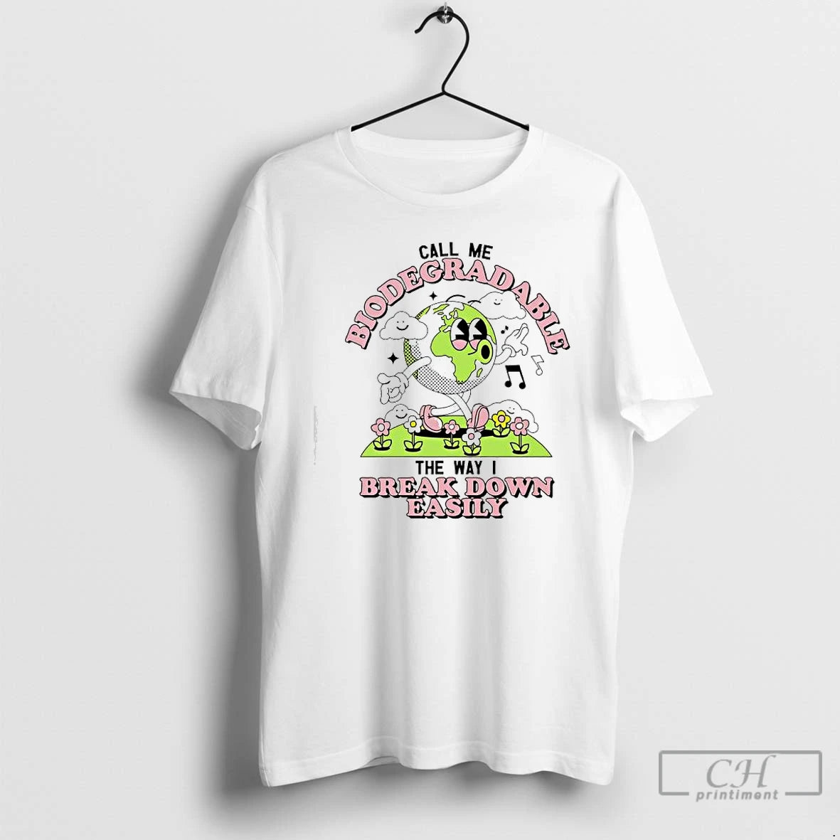 Premium The Earth Call Me Biodegradable The Way I Break Down Easily T Shirts Sweater Hoodie, Sweatshirt | CiraTrend.com