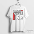 Premium The Only Ai I Care About Is Abolishing Ice T-Shirts, Hoodie, Sweatshirt | CiraTrend.com