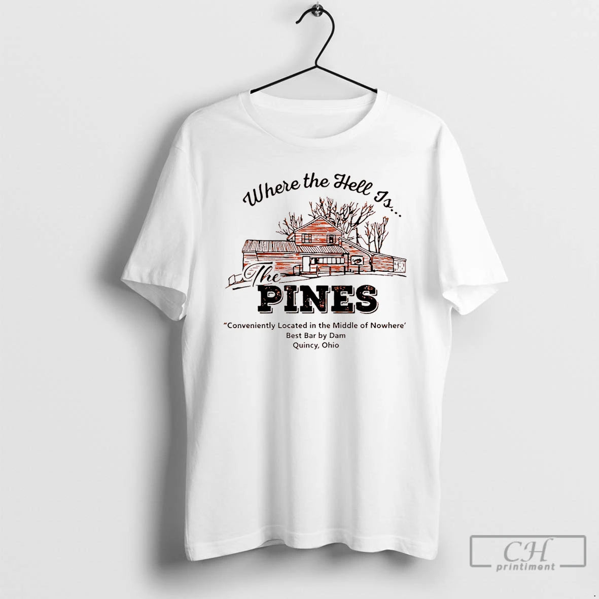 Premium Where The Hell Is The Pines T-Shirts, Hoodie, Sweatshirt | CiraTrend.com
