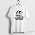 Premium White House Congress Now More Than Ever Our Nation Needs Your Cowardice T Shirts Hoodie, Sweatshirt | CiraTrend.com