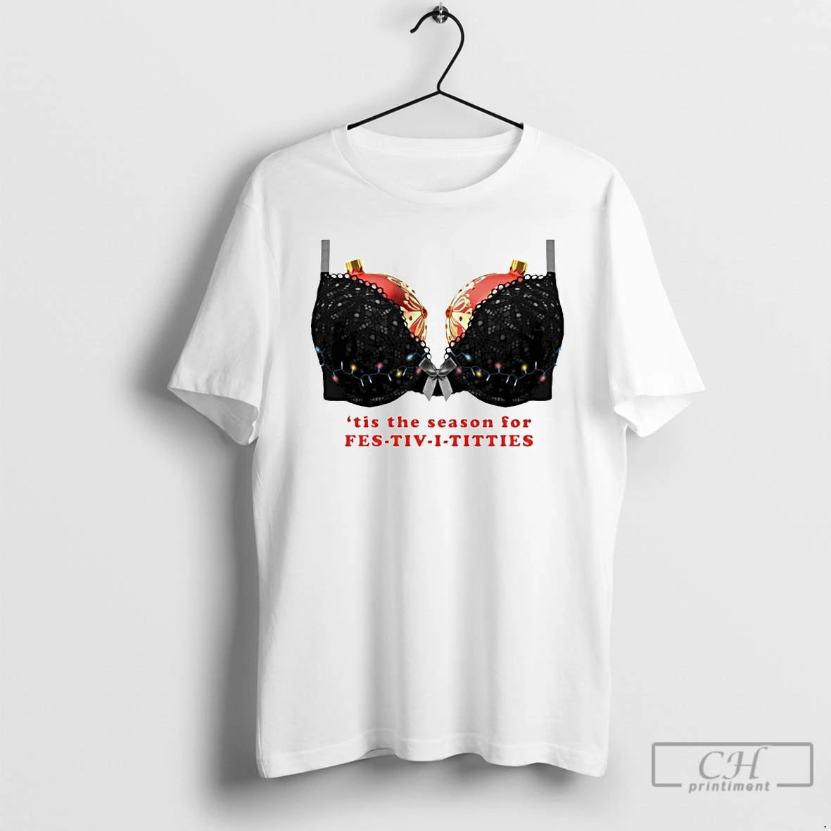 Premium Tis The Season For Fest Tiv I Titties Ornaments T-Shirts, Hoodie, Sweatshirt | CiraTrend.com