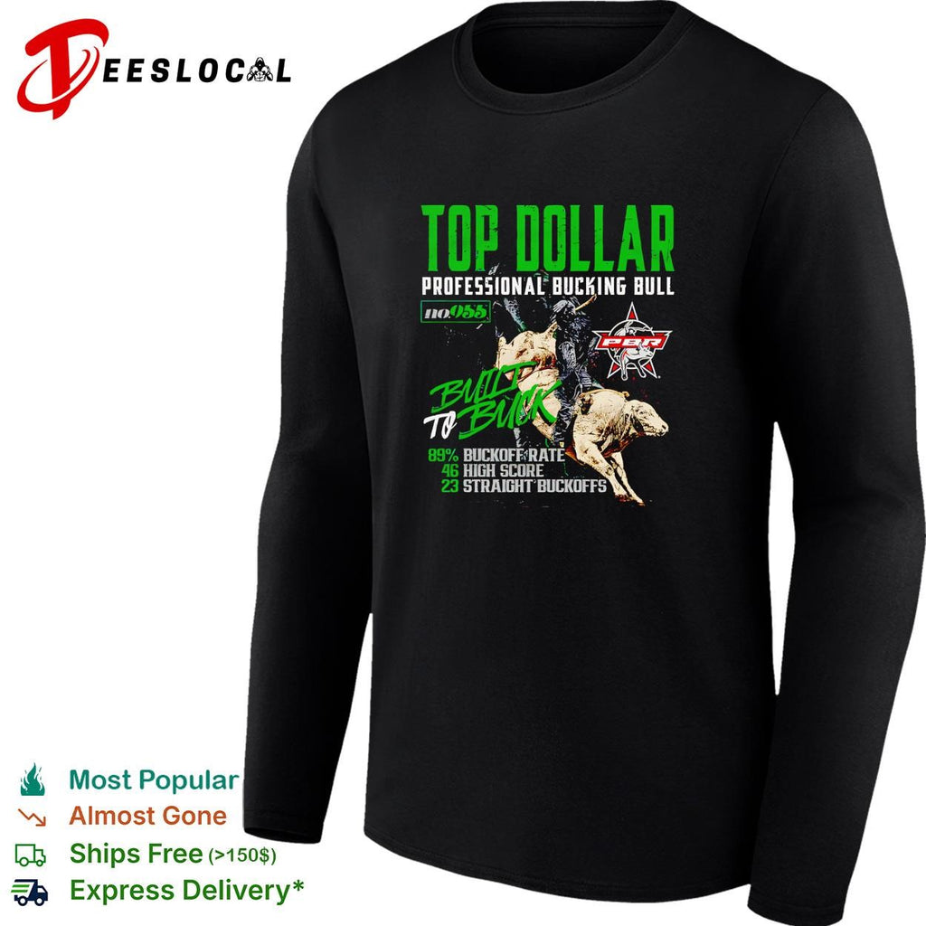 Professional Bull Riders Top Dollar bucking bull stats shirt