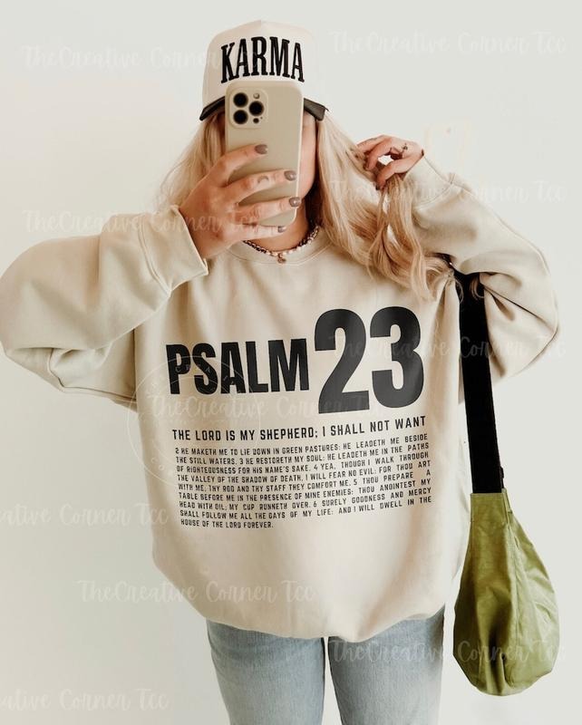 Psalm 23 Sweatshirt, Unisex Christian Sweatshirt, Bible Verse Sweatshirt, Jesus Shirt, Christian Birthday Gift, Christian Gifts, God Apparel  T-shirt, sweater and Hoodie