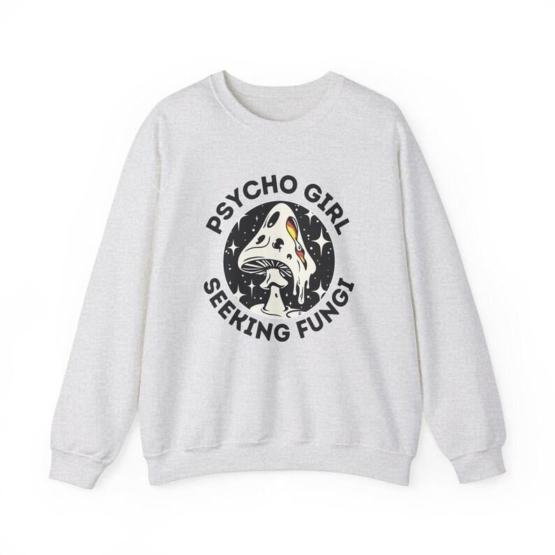 Psycho Girl Fungi Sweatshirt, Retro Mental Health Awareness Graphic Crewneck, Vintage Crazy Mushroom Shirt, Psychadelic...