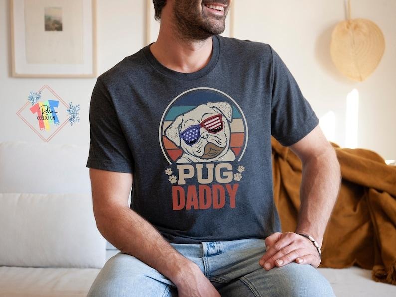 Pug Shirt, Pug Daddy Shirt For Men, Gift For Pug Owner Dad Shirt Dad Gift From Daughter, Dad Gift From Son Hoodie,...