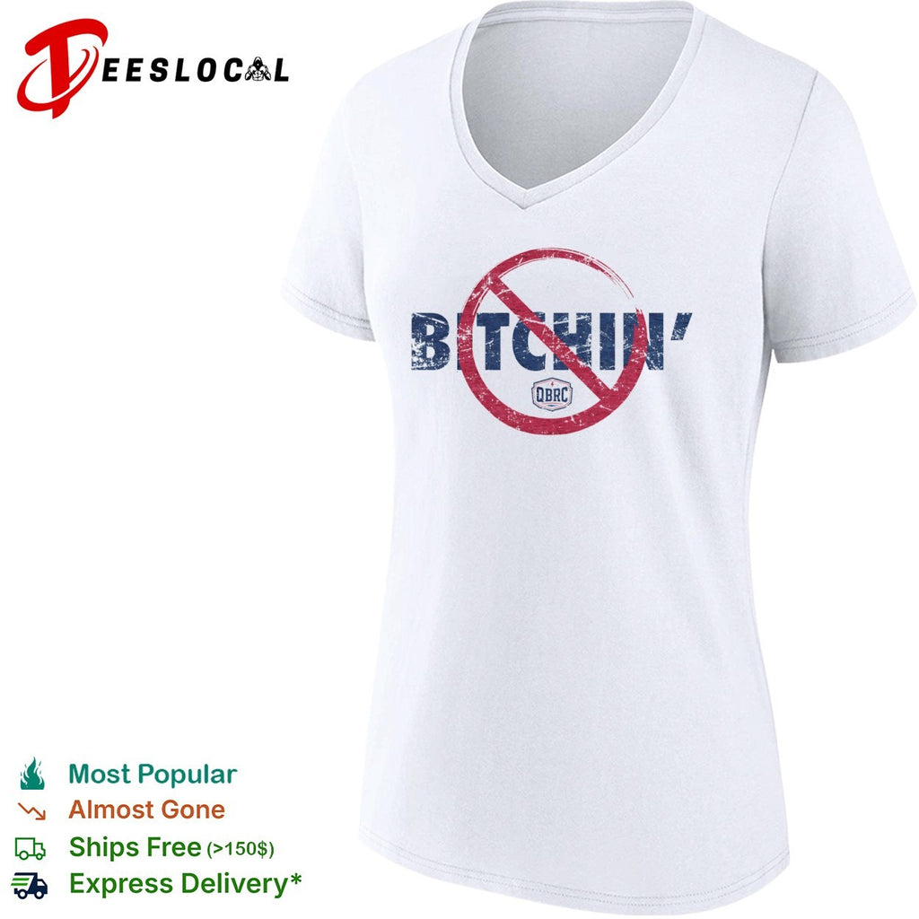 QBRC Bitchin No Bitchin shirt