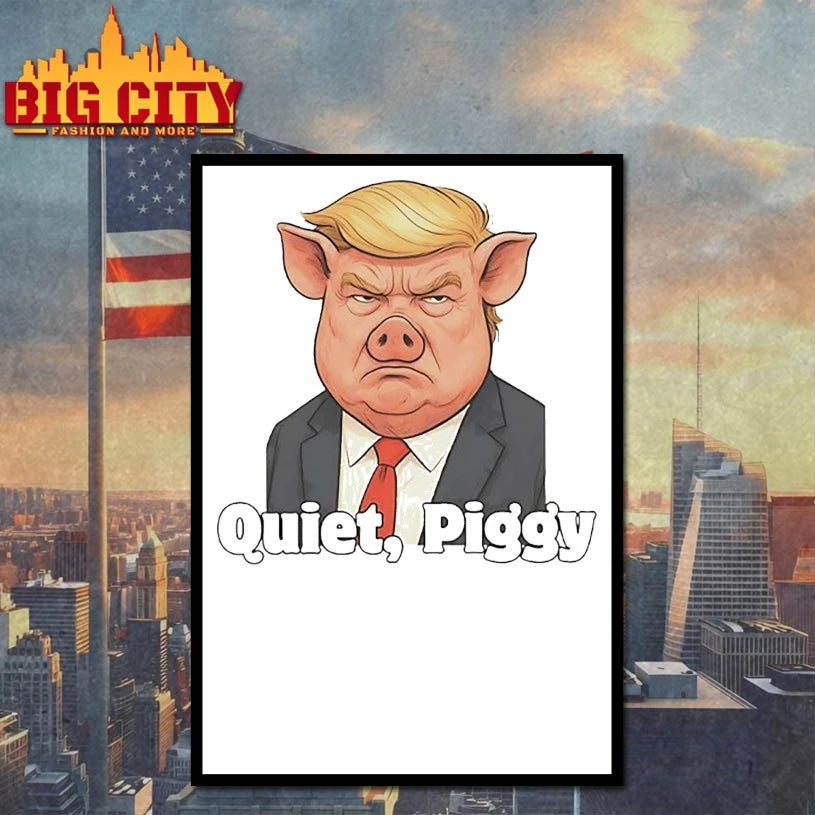 Quiet, Piggy No Kings Protest shirt