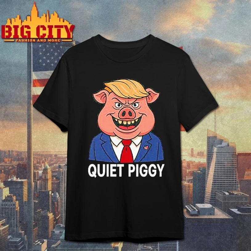 Official Quiet Piggy Pig Trump shirt