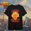 Quiet Piggy Rude Potus 25 47 shirt